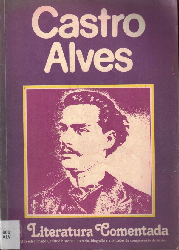 Castro Alves - Literatura Comentada